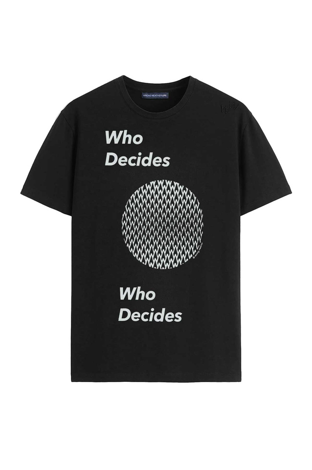 WRONG WEATHER Capsule Collection Who Decides T-shirt Black - 1